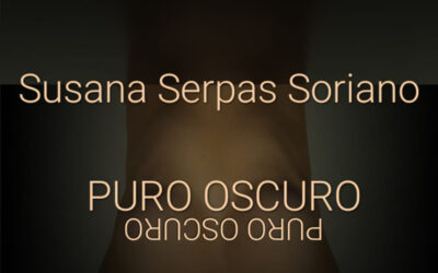 SUSANA SERPAS SORIANO – PURO OSCURO