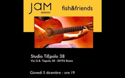 Jam Session – fish&friends 5 dicembre 2019